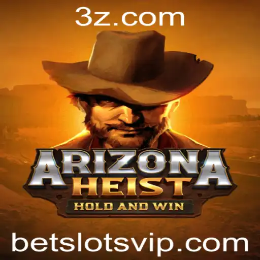Explorando ArizonaHeist: Tudo Sobre Este Jogo de Estratégia e Sua Conexão com Betslots