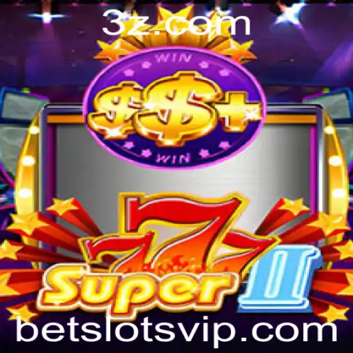 Descubra as Emoções e Regras do Jogo Super777II nos Betslots